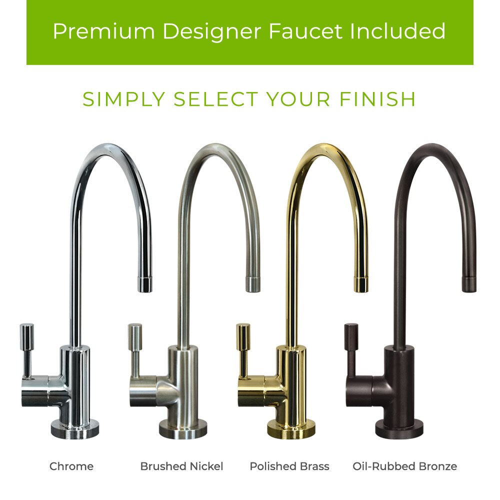 Premium Designer Faucet included with filtration system - available in 4 finishes